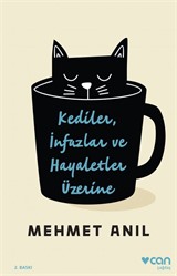 Kediler, İnfazlar ve Hayaletler Üzerine