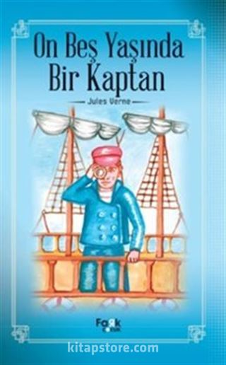 On Beş Yaşında Bir Kaptan