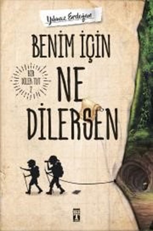 Benim İçin Ne Dilersen