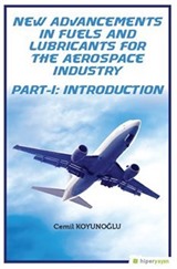 New Advancements In Fuels and Lubricants For The Aerospace Industry Part-I: Introduction