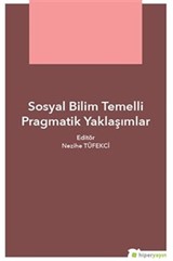 Sosyal Bilim Temelli Pragmatik Yaklaşımlar