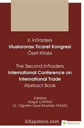 II. InTraders Uluslararası Ticaret Kongresi Özet Kitabı