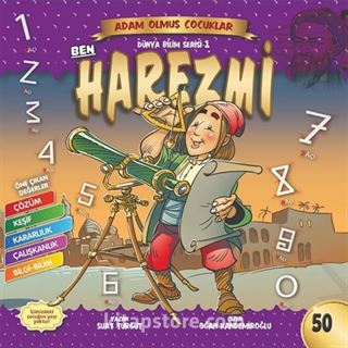 Ben Harezmi Dünya Adam Olmuş Çocuklar 50
