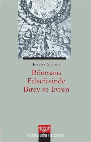 Rönesans Felsefesinde Birey ve Evren