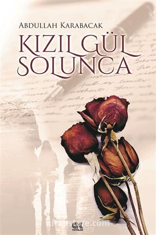 Kızıl Gül Solunca