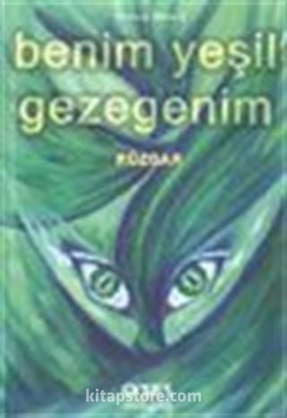 Benim Yeşil Gezegenim