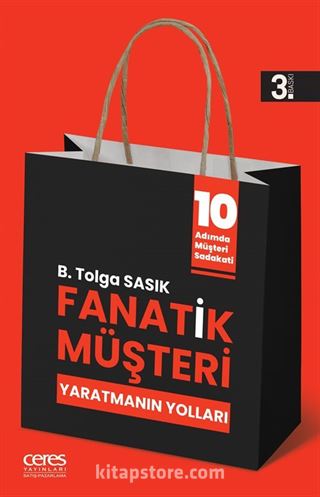 Fanatik Müşteri Yaratmanın Yolları