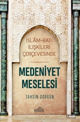 Medeniyet Meselesi