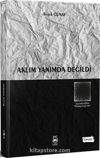 Aklım Yanımda Değildi