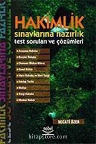 Hakimlik Sınavlarına Hazırlık Test Soruları ve Çözümleri