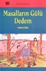 Masalların Gülü Dedem