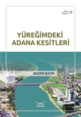 Yüreğimdeki Adana Kesitleri / Adana Kitaplığı 19