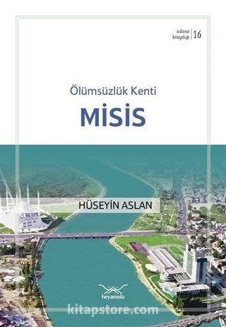 Ölümsüzlük Kenti Misis / Adana Kitaplığı 16