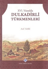 XVI. Yüzyılda Dulkadirli Türkmenleri