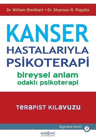 Kanser Hastalarıyla Psikoterapi-Bireysel Anlam Odaklı Psikoterapi-Terapist Kılavuzu