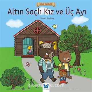 Altın Saçlı Kız ve Üç Ayı