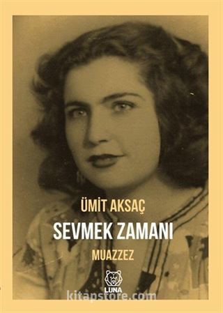 Sevmek Zamanı