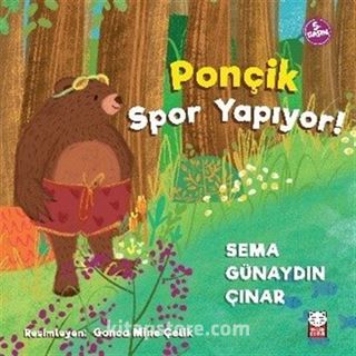 Ponçik Spor Yapıyor!