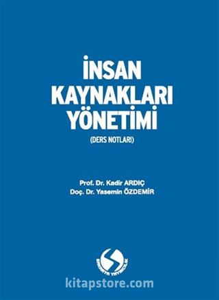 İnsan Kaynakları Yönetimi (Ders Notları)