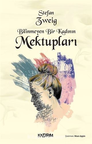 Bilinmeyen Bir Kadının Mektupları