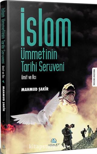 İslam Ümmetinin Tarihi Serüveni