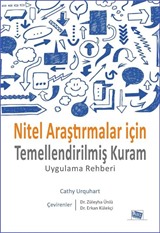 Nitel Araştırmalar İçin Temellendirilmiş Kuram