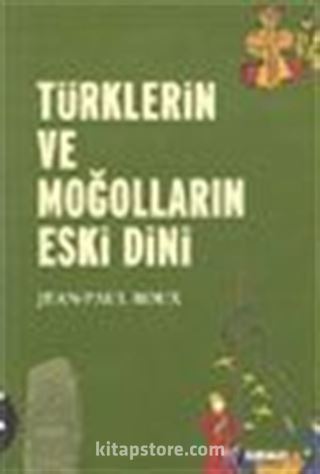 Türklerin ve Moğolların Eski Dini