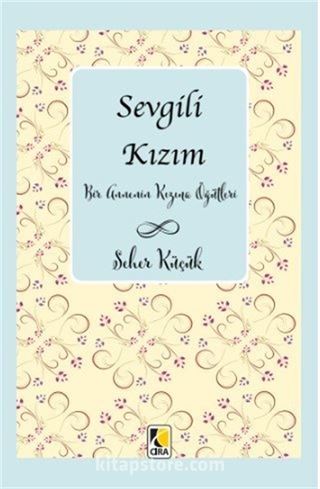 Sevgili Kızım