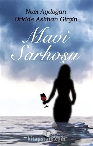 Mavi Sarhoşu