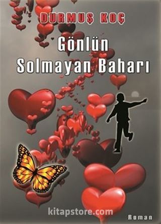 Gönlün Solmayan Baharı