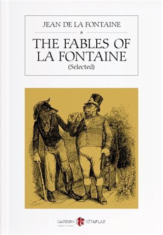 The Fables of La Fontaine (Selected)