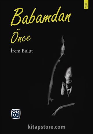 Babamdan Önce