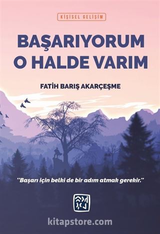 Başarıyorum O Halde Varım