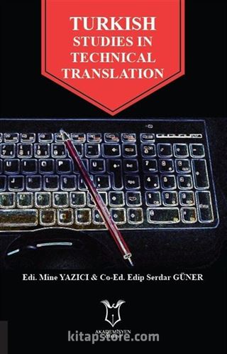 Turkish Studies In Technical Translation