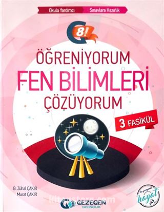 8. Sınıf Fen Bilimleri Öğreniyorum Çözüyorum