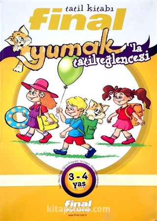 Yumak'l Tatil Eğlencesi (3-4 Yaş)