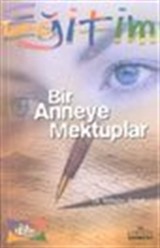 Bir Anneye Mektuplar