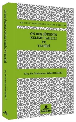 On Beş Surenin Kelime Tahlili ve Tefsiri