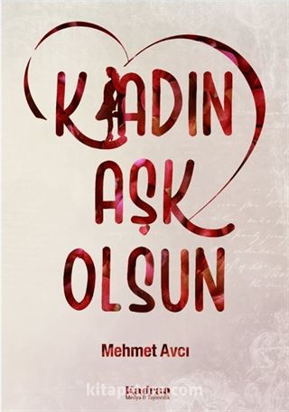 Kadın Aşk Olsun