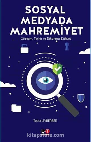 Sosyal Medyada Mahremiyet