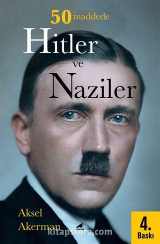 50 Maddede Hitler ve Naziler