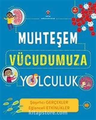 Muhteşem Vücudumuza Yolculuk