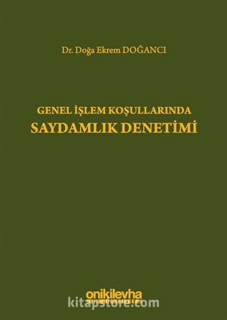 Genel İşlem Koşullarında Saydamlık Denetimi