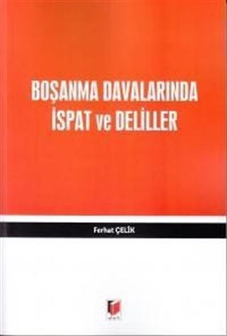 Boşanma Davalarında İspat ve Deliller