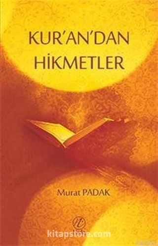 Kur'an'dan Hikmetler