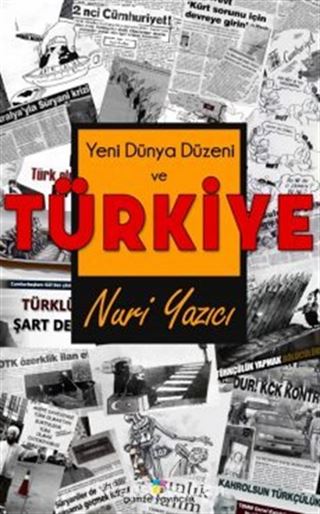 Yeni Dünya Düzeni ve Türkiye