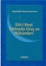 Ehl-i Beyt Fıkhında Oruç ve Hükümleri