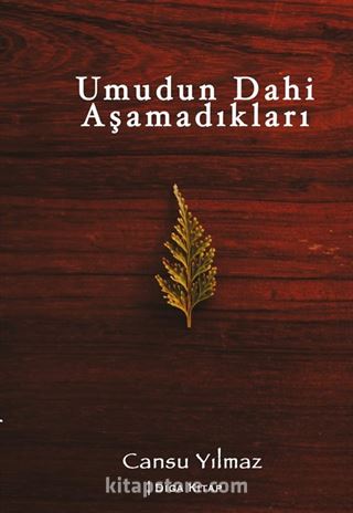 Umudun Dahi Aşamadıkları