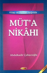 Müt'a Nikahı Kitap ve Sünnet Işığında