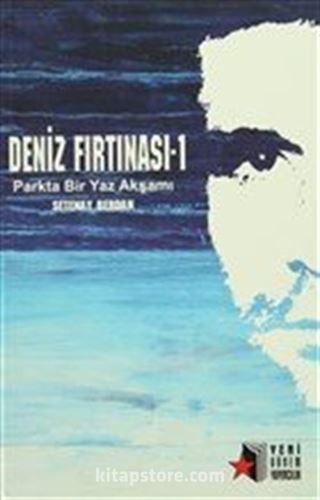 Deniz Fırtınası 1